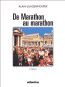 DE MARATHON AU MARATHON - (2me dition)