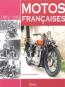 MOTOS FRANCAISES: 1869-1962
