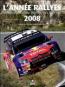 L'anne rallyes 2008 : championnat du monde des rallyes